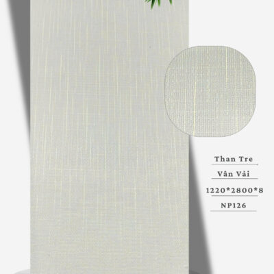 Tấm Than Tre 8mm Vân Vải NP126